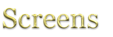 Screens
